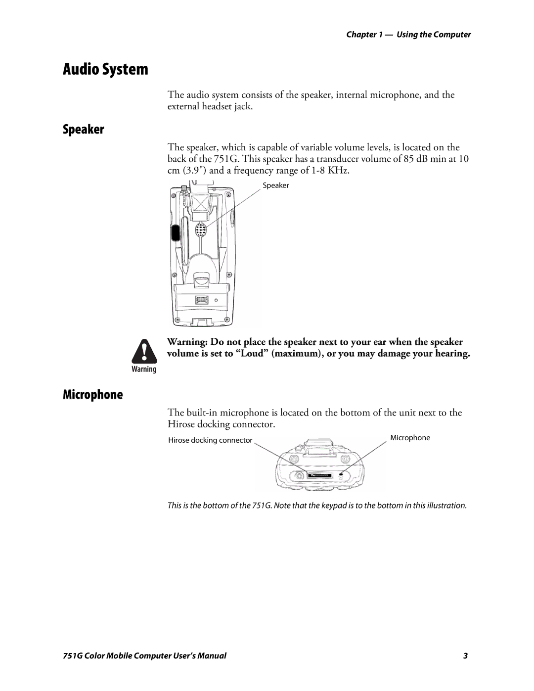 Intermec 751G user manual Audio System, Speaker, Microphone 