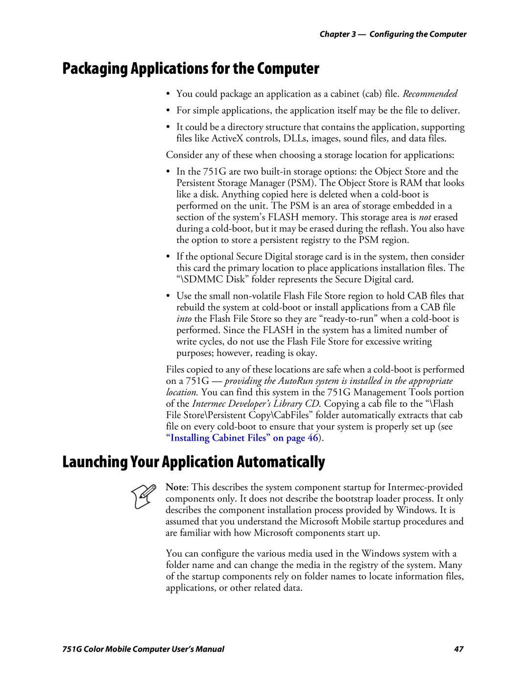 Intermec 751G user manual Packaging Applications for the Computer, Launching Your Application Automatically 