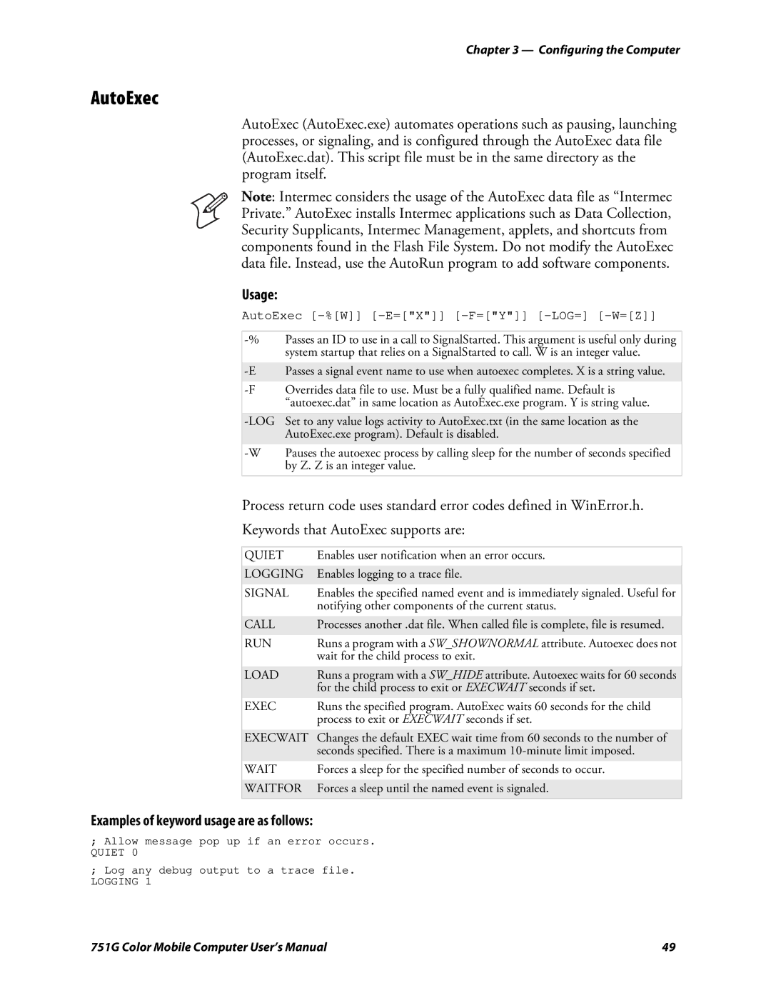 Intermec 751G user manual AutoExec, Usage, Examples of keyword usage are as follows 