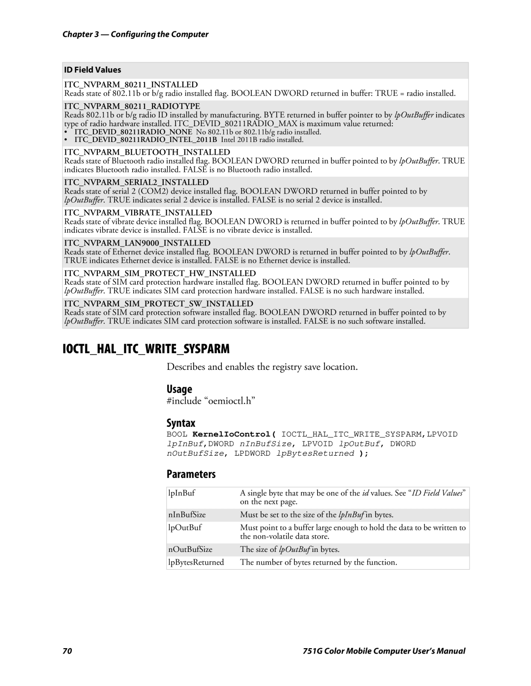 Intermec 751G user manual Describes and enables the registry save location, ITCNVPARM80211INSTALLED 