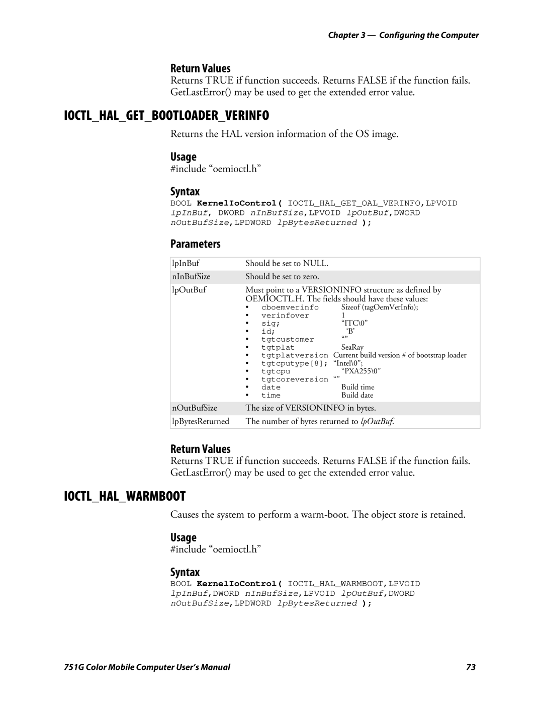 Intermec 751G user manual Ioctlhalgetbootloaderverinfo, Returns the HAL version information of the OS image 