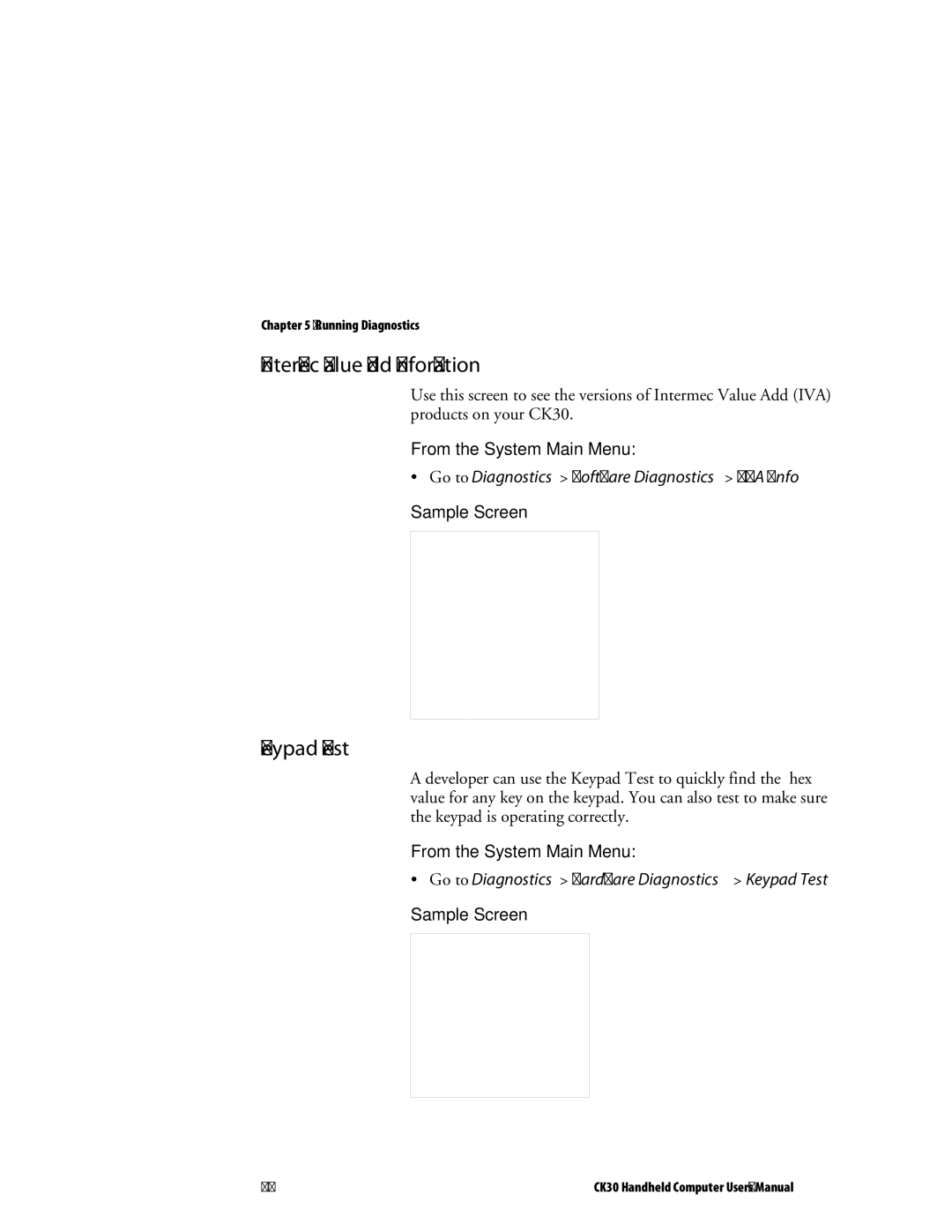 Intermec CK30 user manual Intermec Value Add Information, Keypad Test 