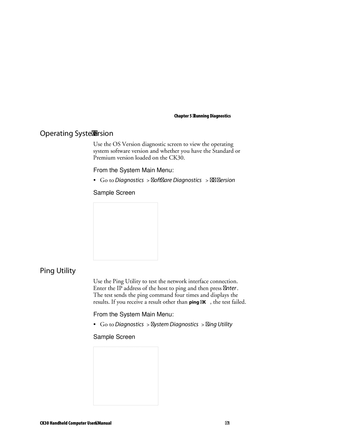 Intermec CK30 user manual Operating System Version, Ping Utility 