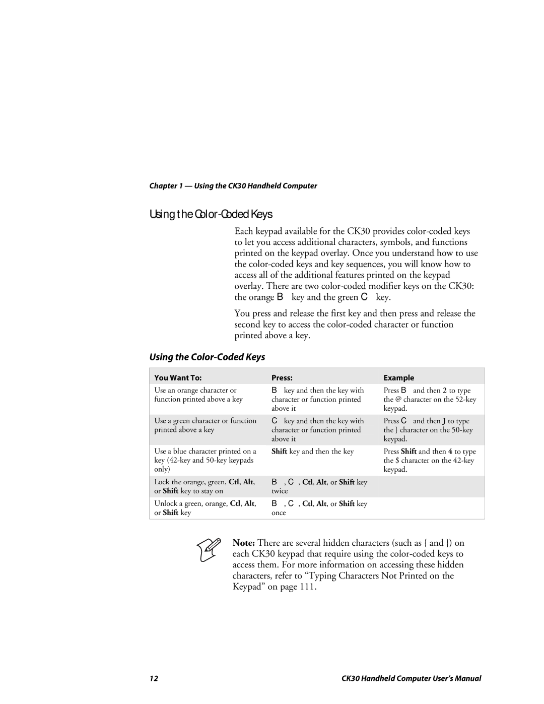 Intermec CK30 user manual Using the Color-Coded Keys, You Want To Press, Example 