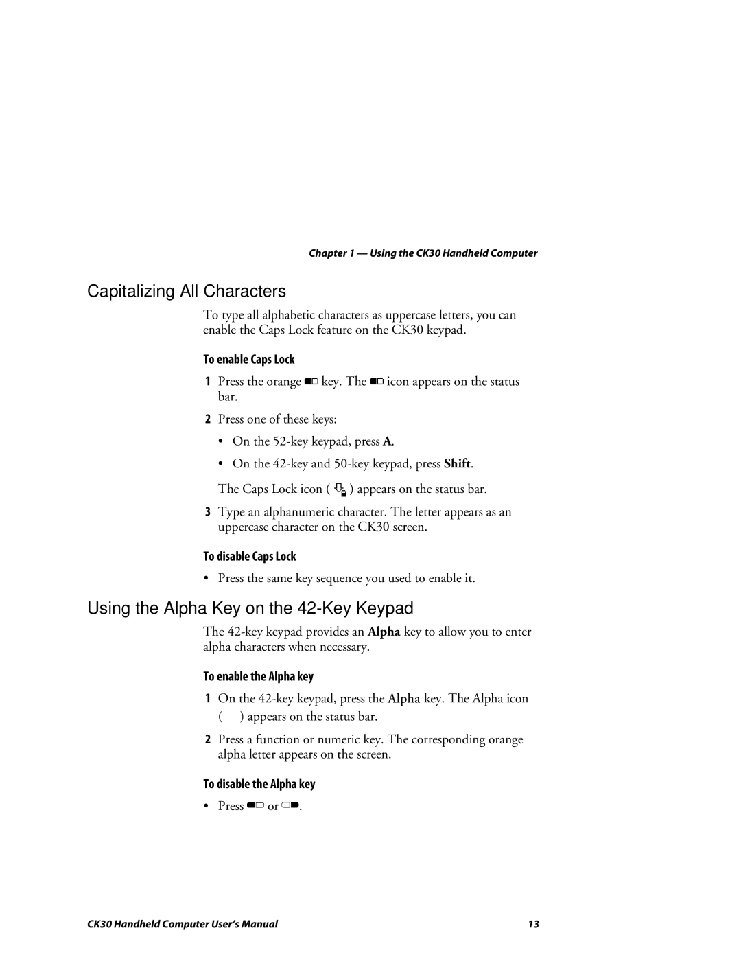 Intermec CK30 user manual Capitalizing All Characters, Using the Alpha Key on the 42-Key Keypad 