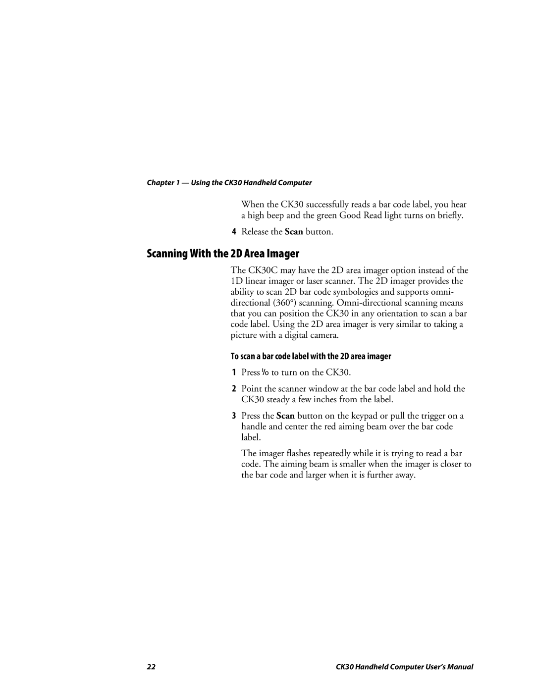 Intermec CK30 user manual Scanning With the 2D Area Imager, To scan a bar code label with the 2D area imager 