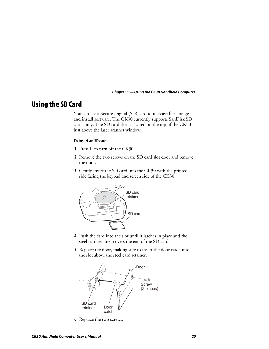 Intermec CK30 user manual Using the SD Card, To insert an SD card 