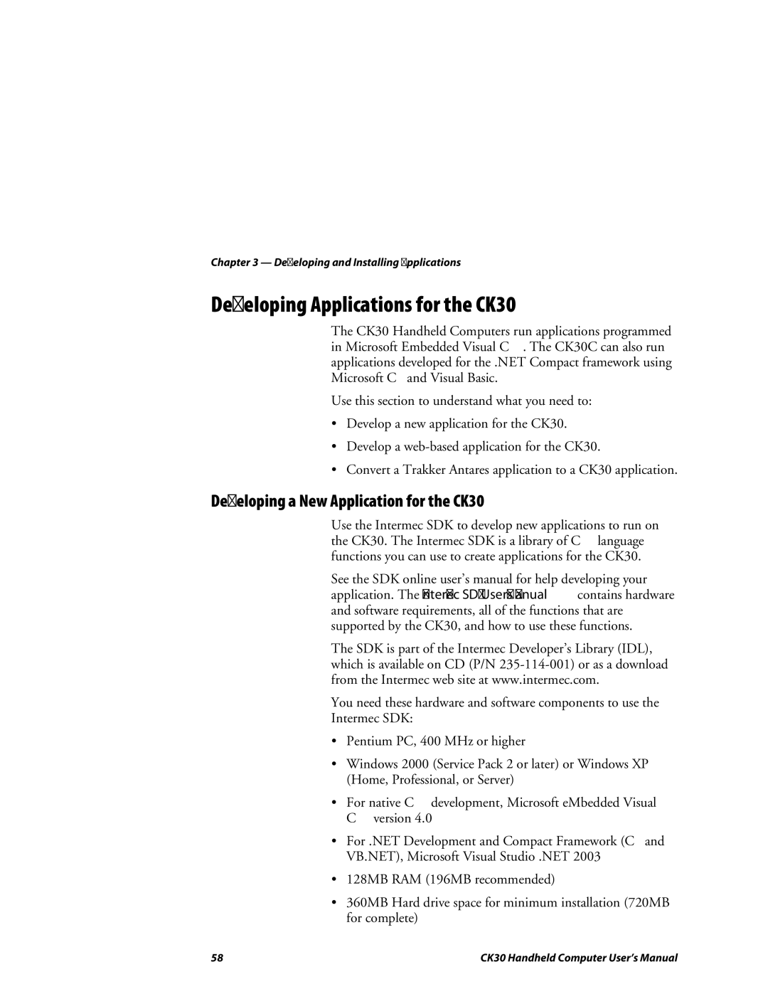 Intermec user manual Developing Applications for the CK30, Developing a New Application for the CK30 