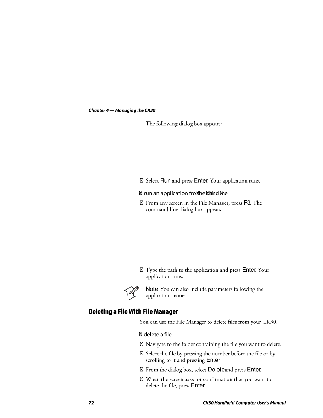 Intermec CK30 user manual Deleting a File With File Manager, To run an application from the Command Line, To delete a file 