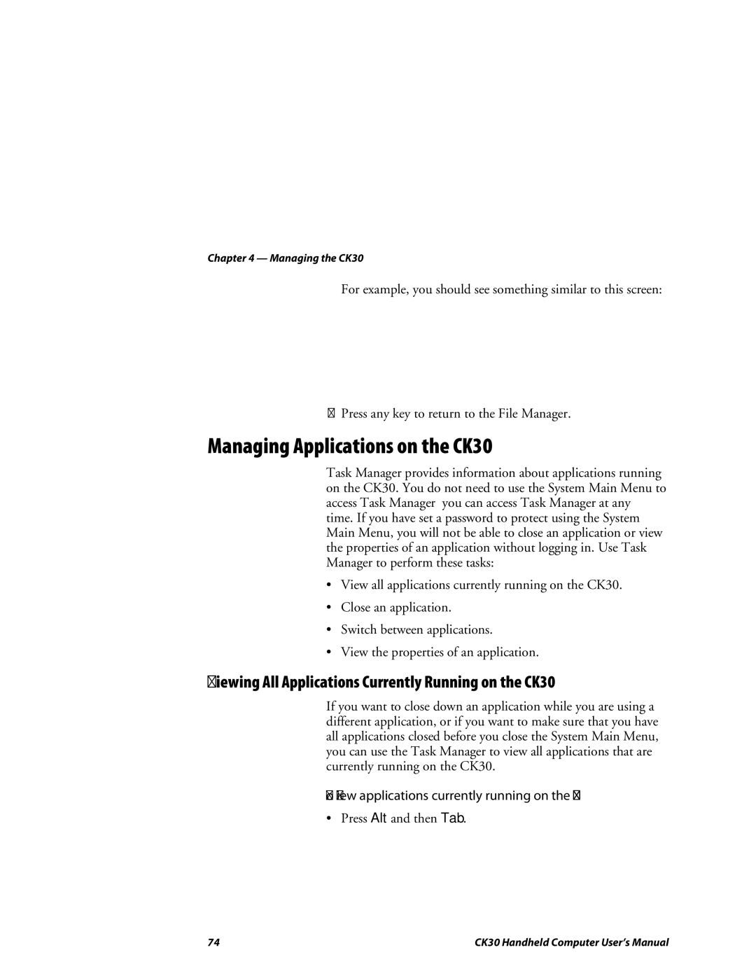 Intermec user manual Managing Applications on the CK30, Viewing All Applications Currently Running on the CK30 