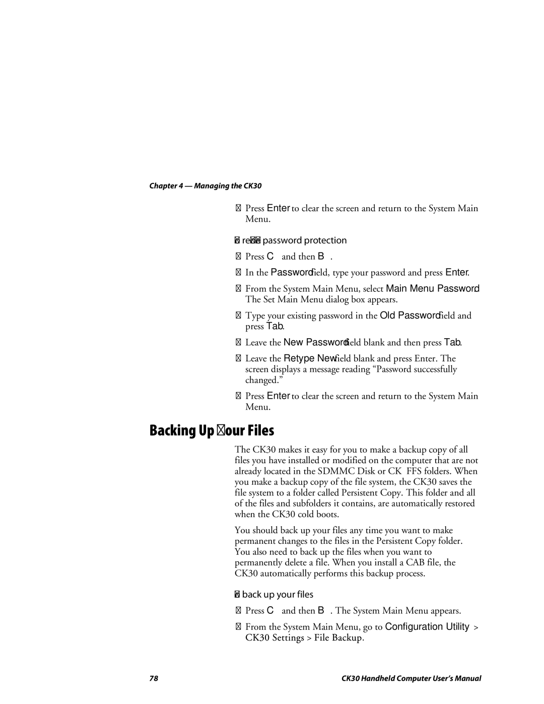 Intermec CK30 user manual Backing Up Your Files, To remove password protection, To back up your files 