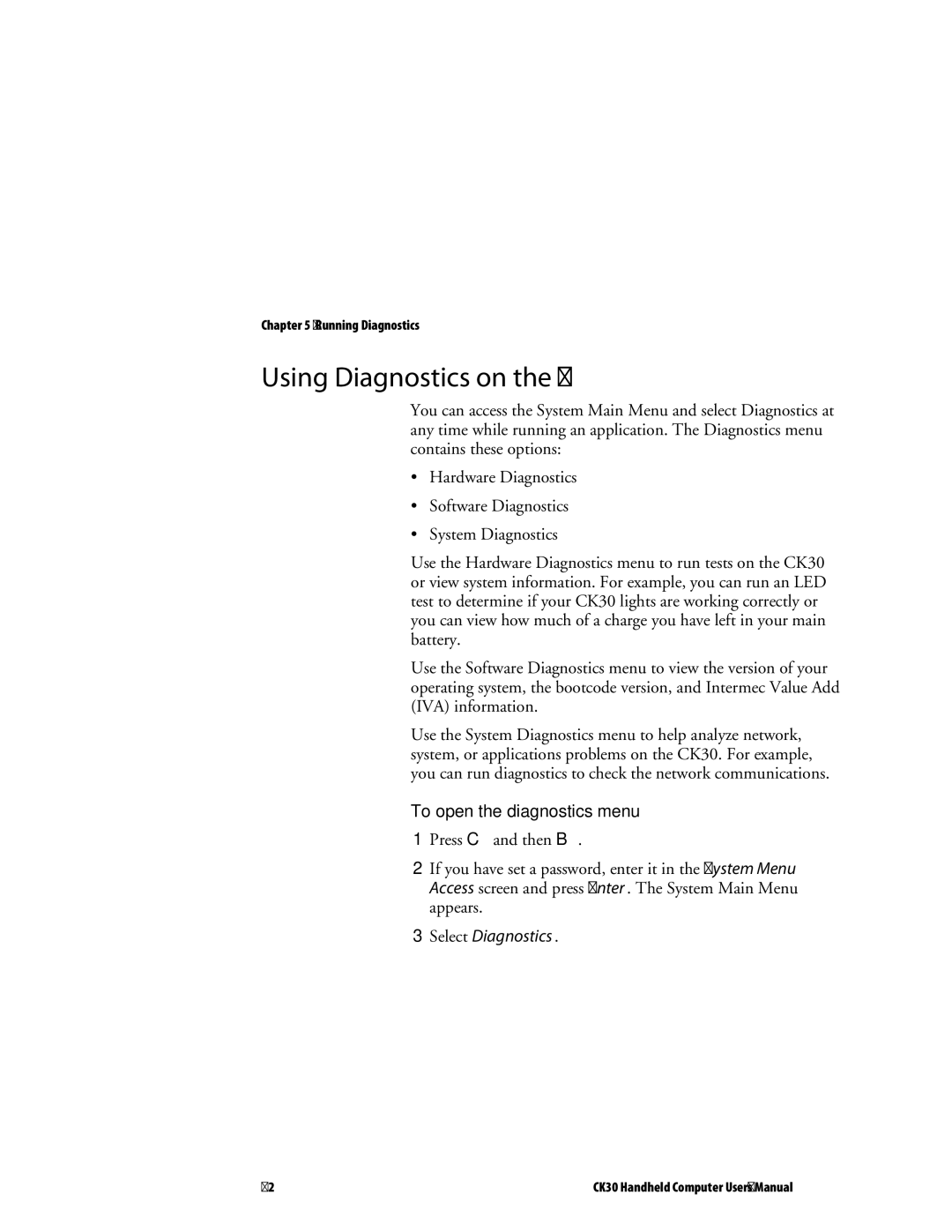 Intermec user manual Using Diagnostics on the CK30, To open the diagnostics menu 