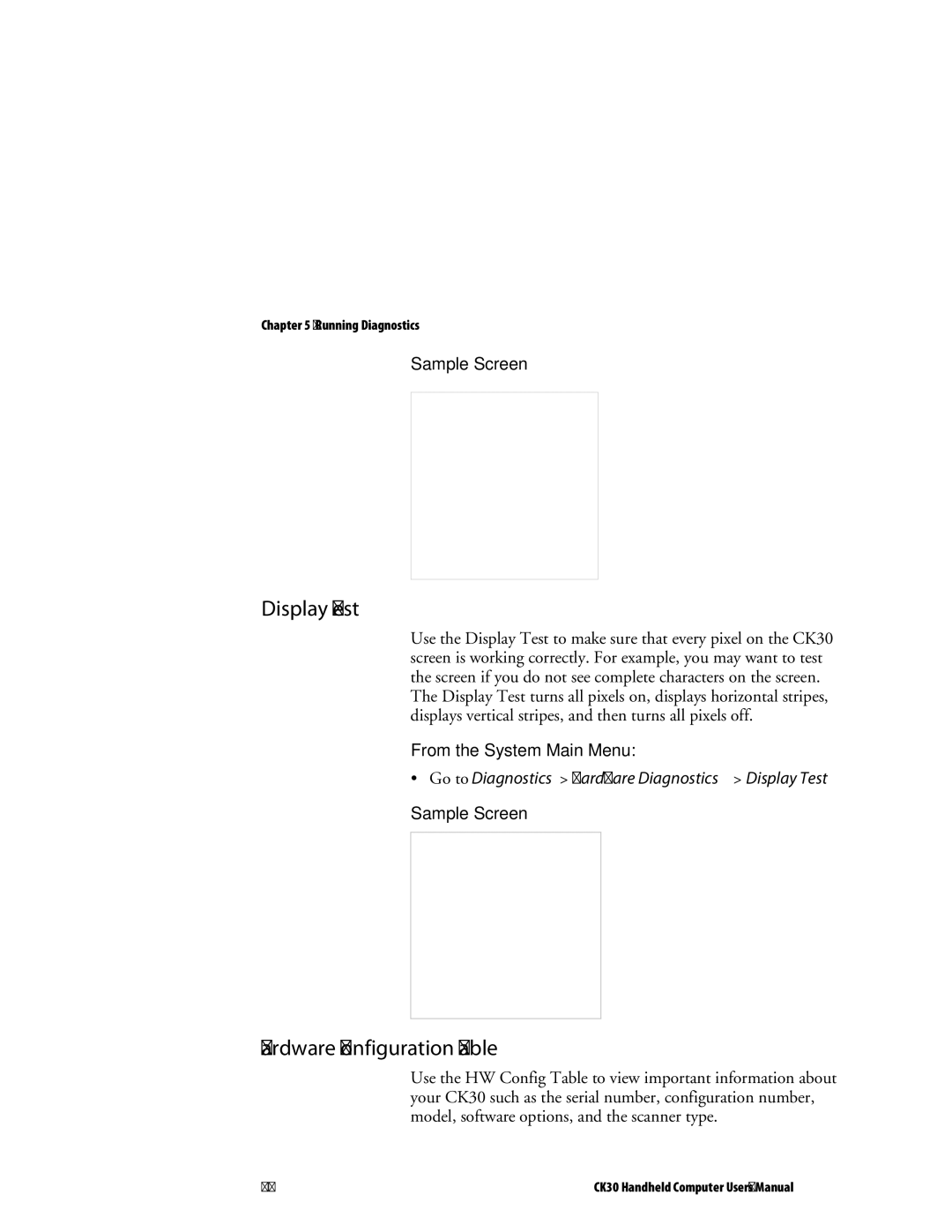 Intermec CK30 user manual Display Test, Hardware Configuration Table 