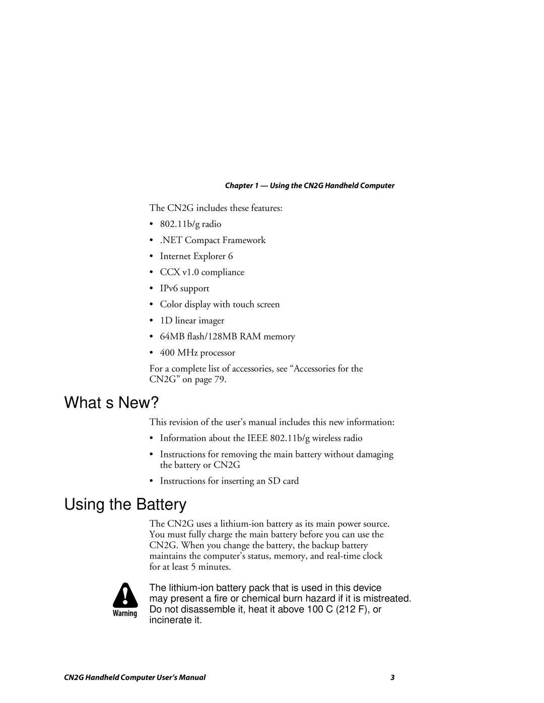 Intermec CN2G user manual What’s New?, Using the Battery 