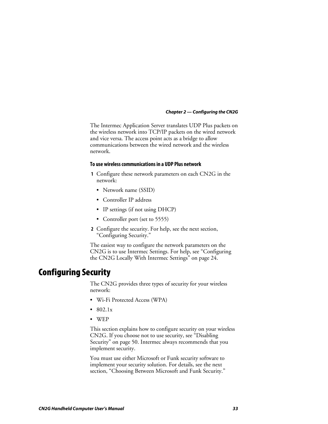 Intermec CN2G user manual Configuring Security, To use wireless communications in a UDP Plus network 