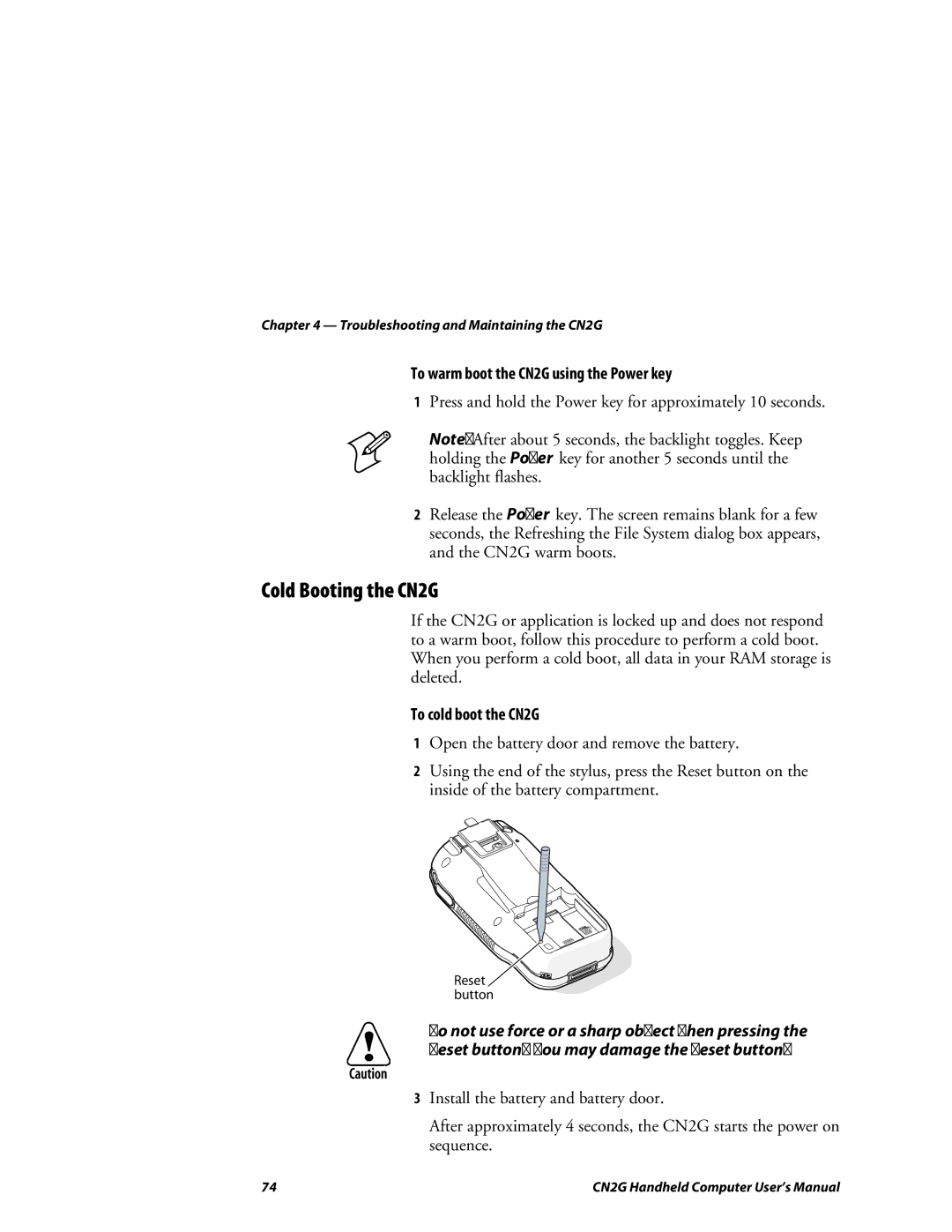 Intermec user manual Cold Booting the CN2G, To warm boot the CN2G using the Power key, To cold boot the CN2G 