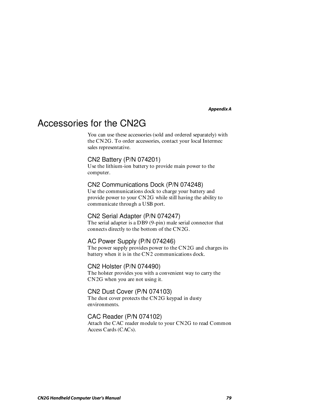 Intermec user manual Accessories for the CN2G 