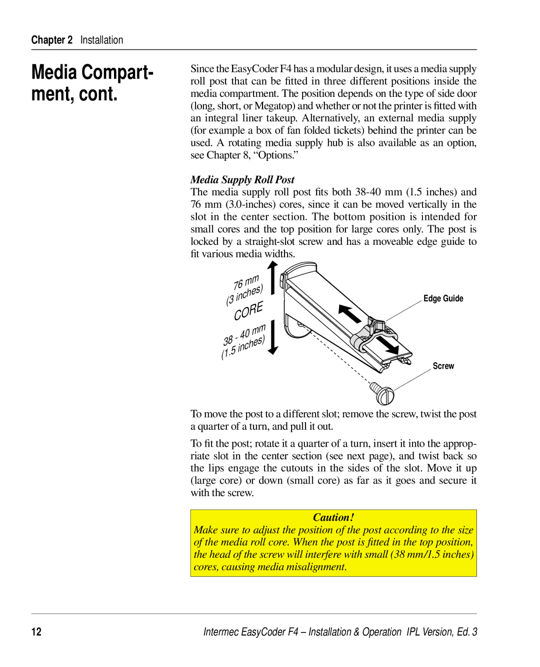 Intermec F4 manual Media Compart- ment 