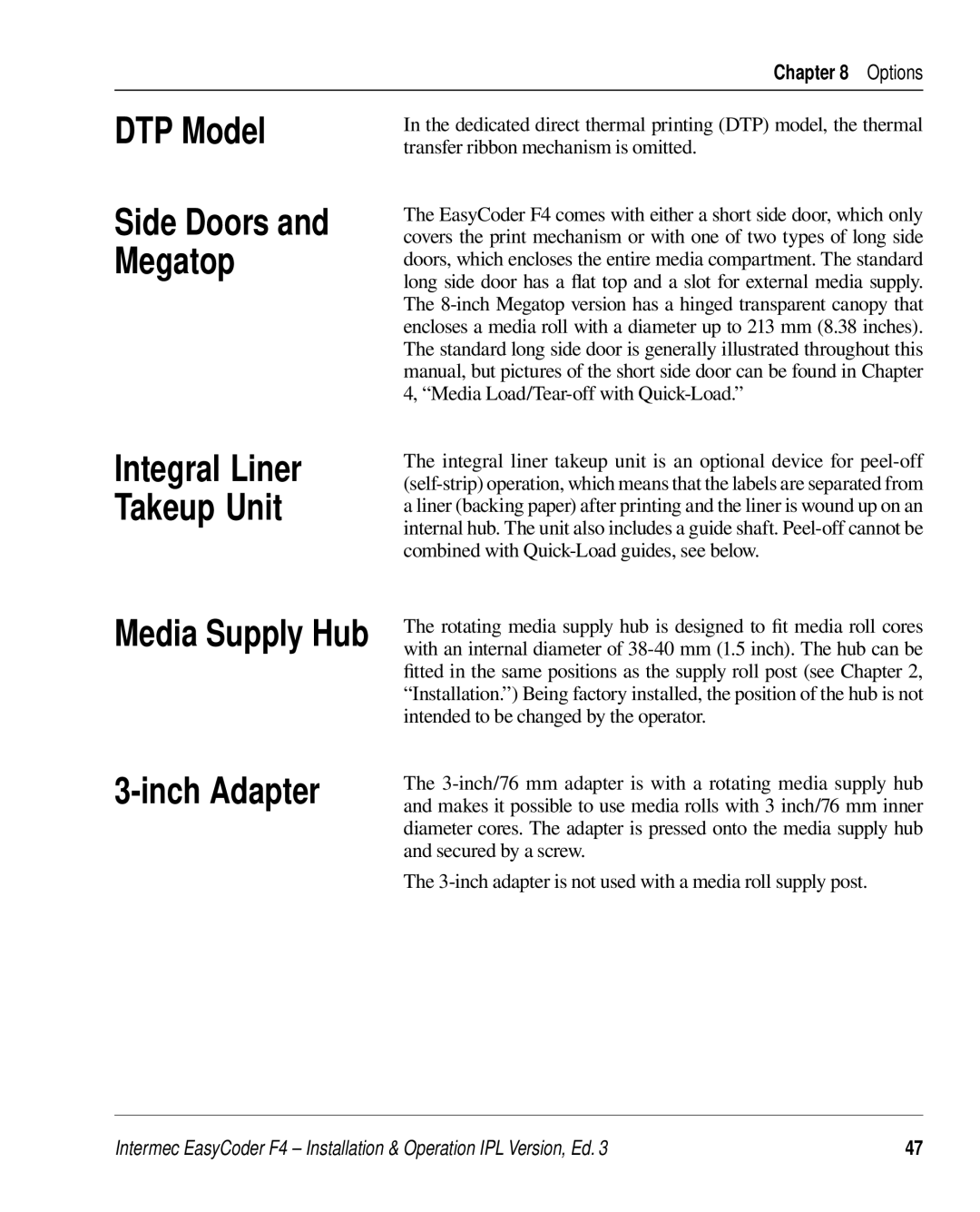 Intermec F4 manual DTP Model, Integral Liner Takeup Unit, Inch Adapter 