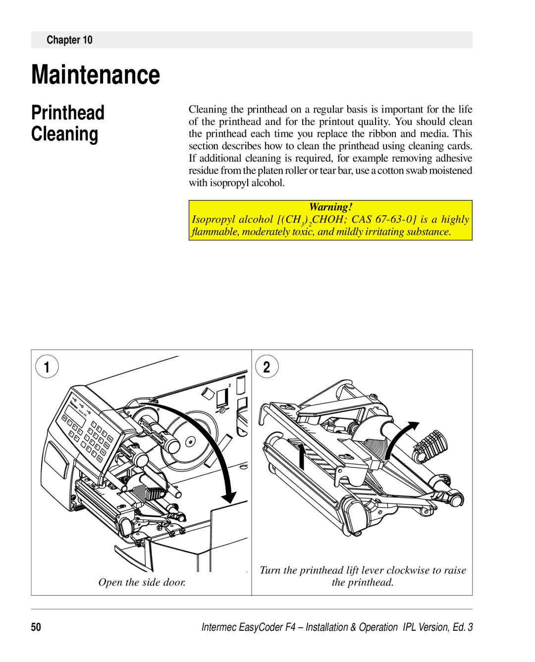 Intermec F4 manual Maintenance, Printhead Cleaning 