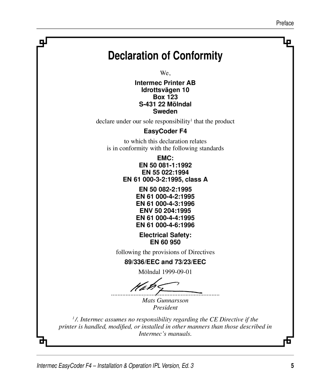 Intermec manual Declaration of Conformity, EasyCoder F4, 89/336/EEC and 73/23/EEC 