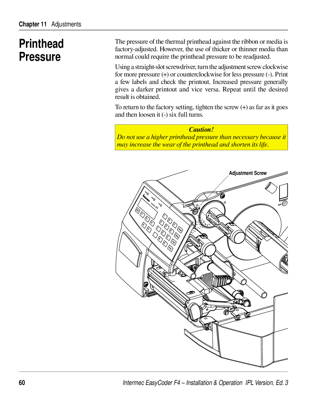 Intermec F4 manual Printhead Pressure 