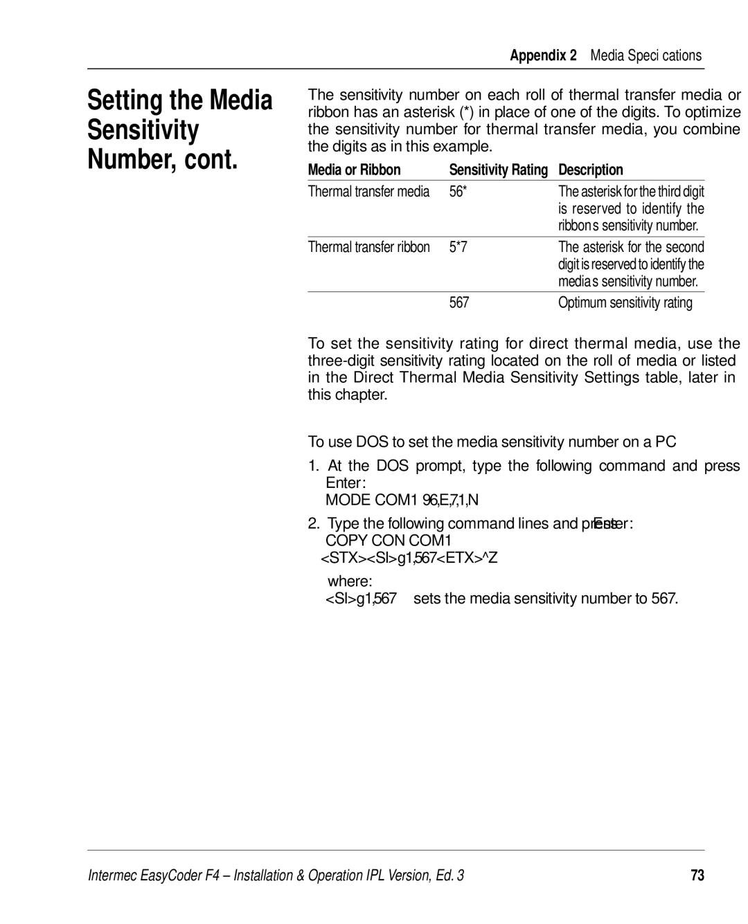 Intermec F4 manual Setting the Media Sensitivity Number, Media or Ribbon, Description 