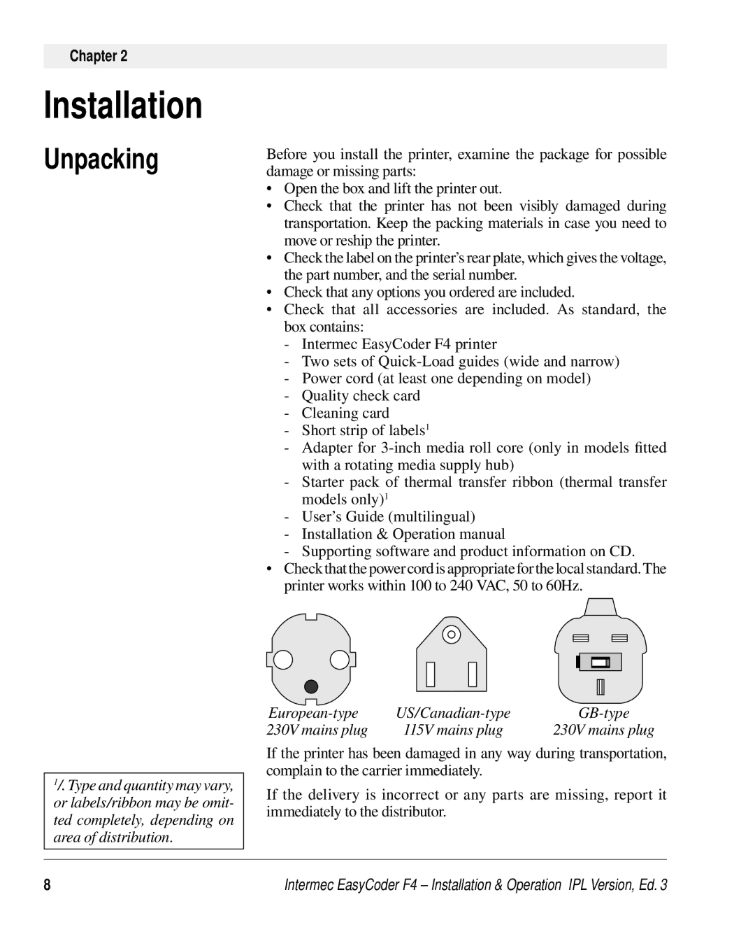 Intermec F4 manual Installation, Unpacking 