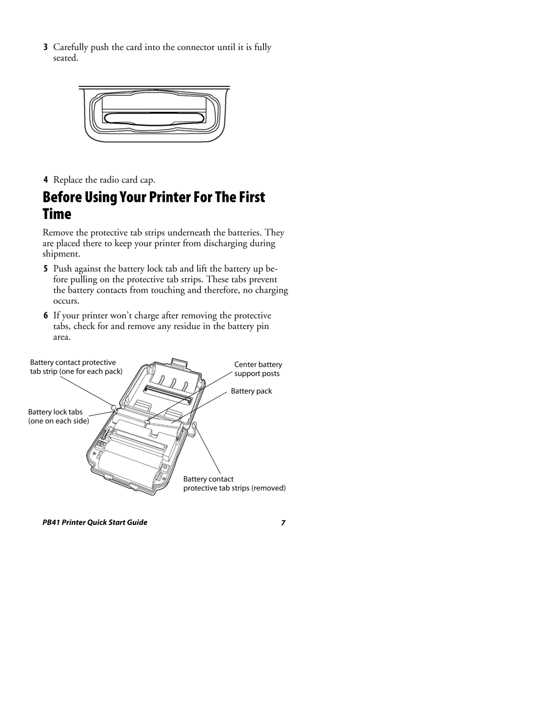 Intermec PB41 quick start Before Using Your Printer For The First Time 