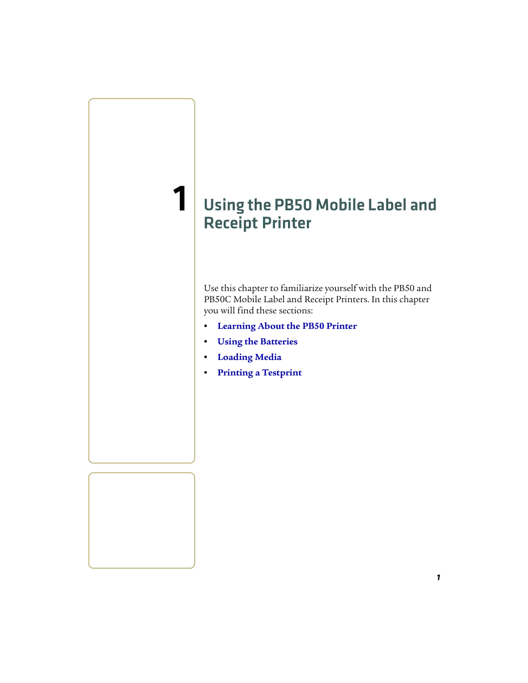 Intermec manual Using the PB50 Mobile Label and Receipt Printer 