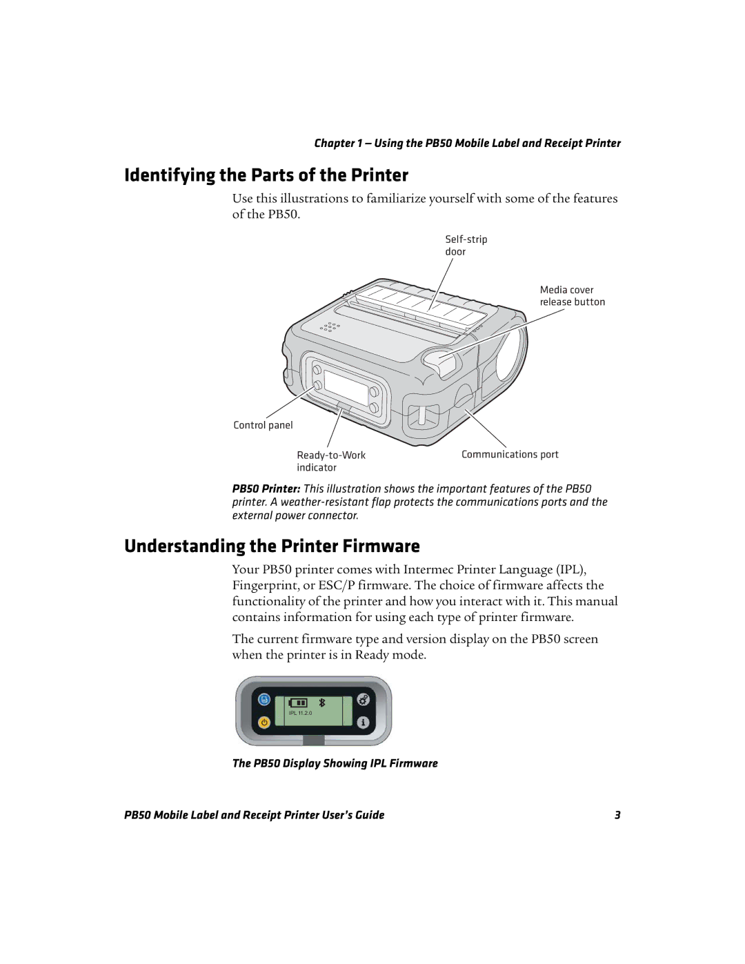 Intermec PB50 manual Identifying the Parts of the Printer, Understanding the Printer Firmware 
