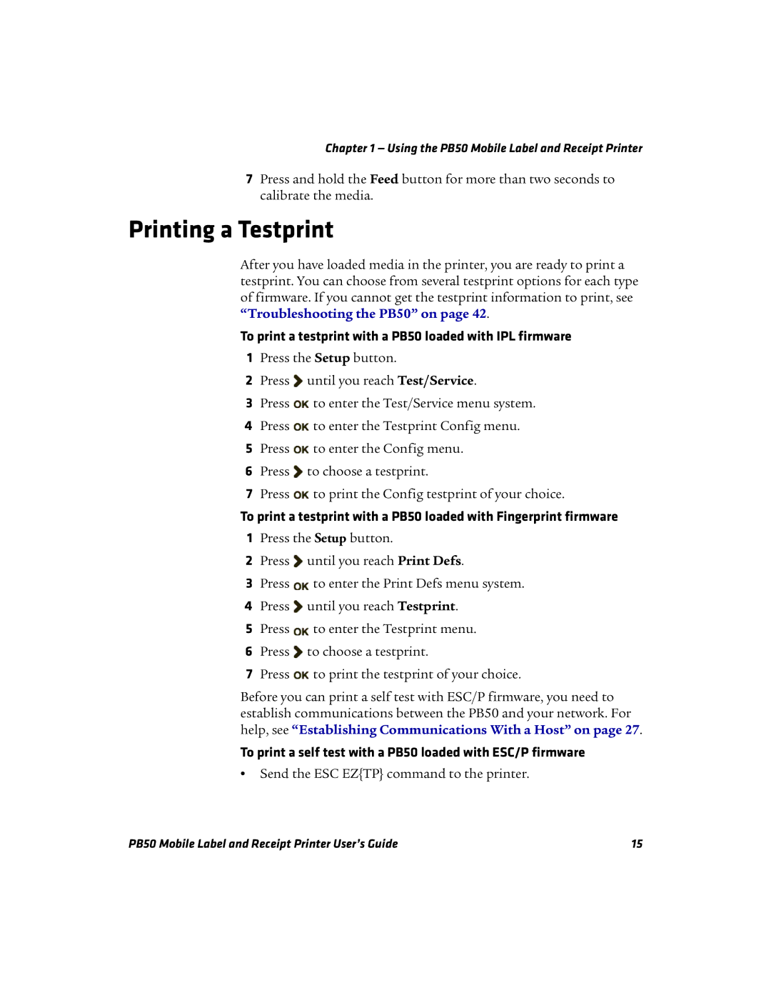 Intermec manual Printing a Testprint, To print a testprint with a PB50 loaded with IPL firmware 