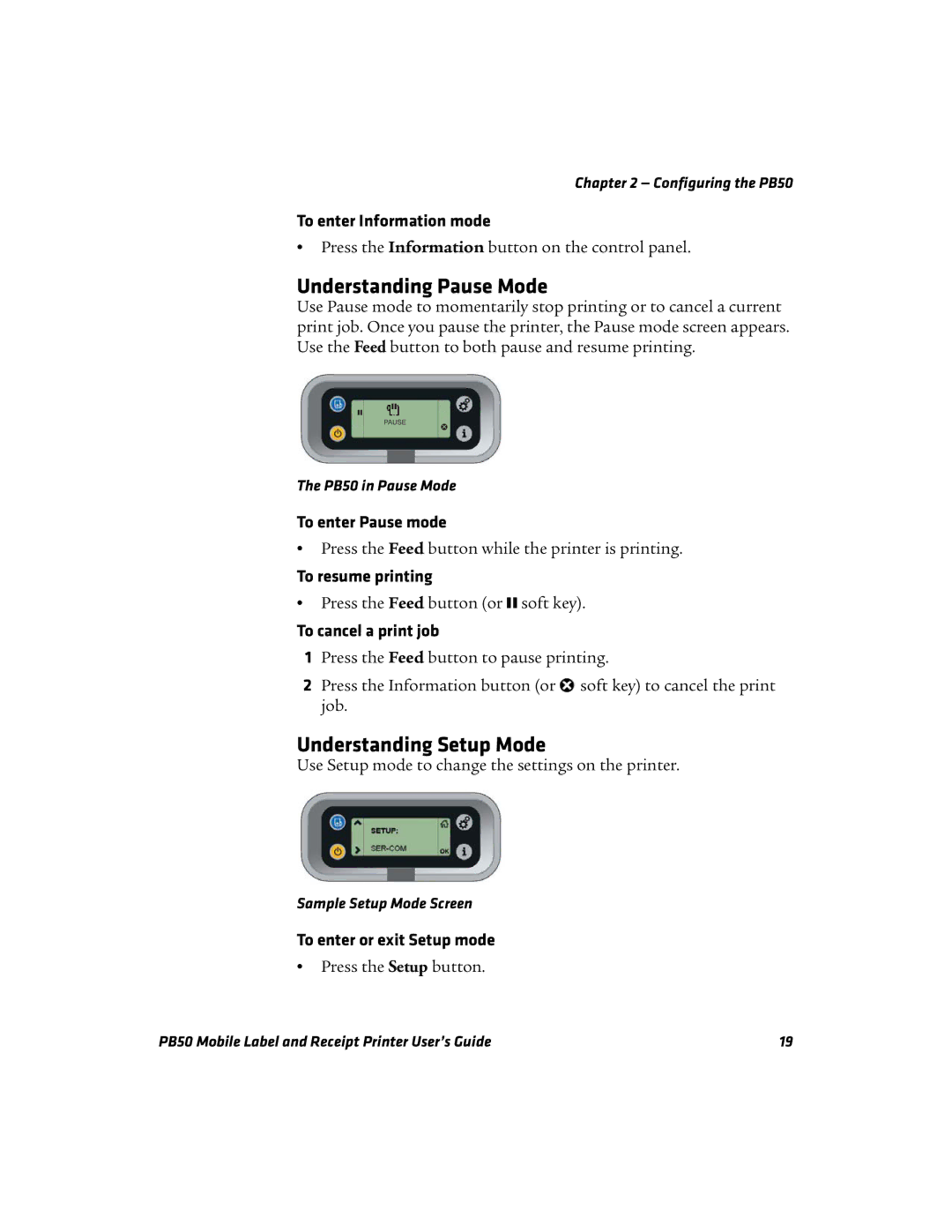 Intermec PB50 manual Understanding Pause Mode, Understanding Setup Mode 