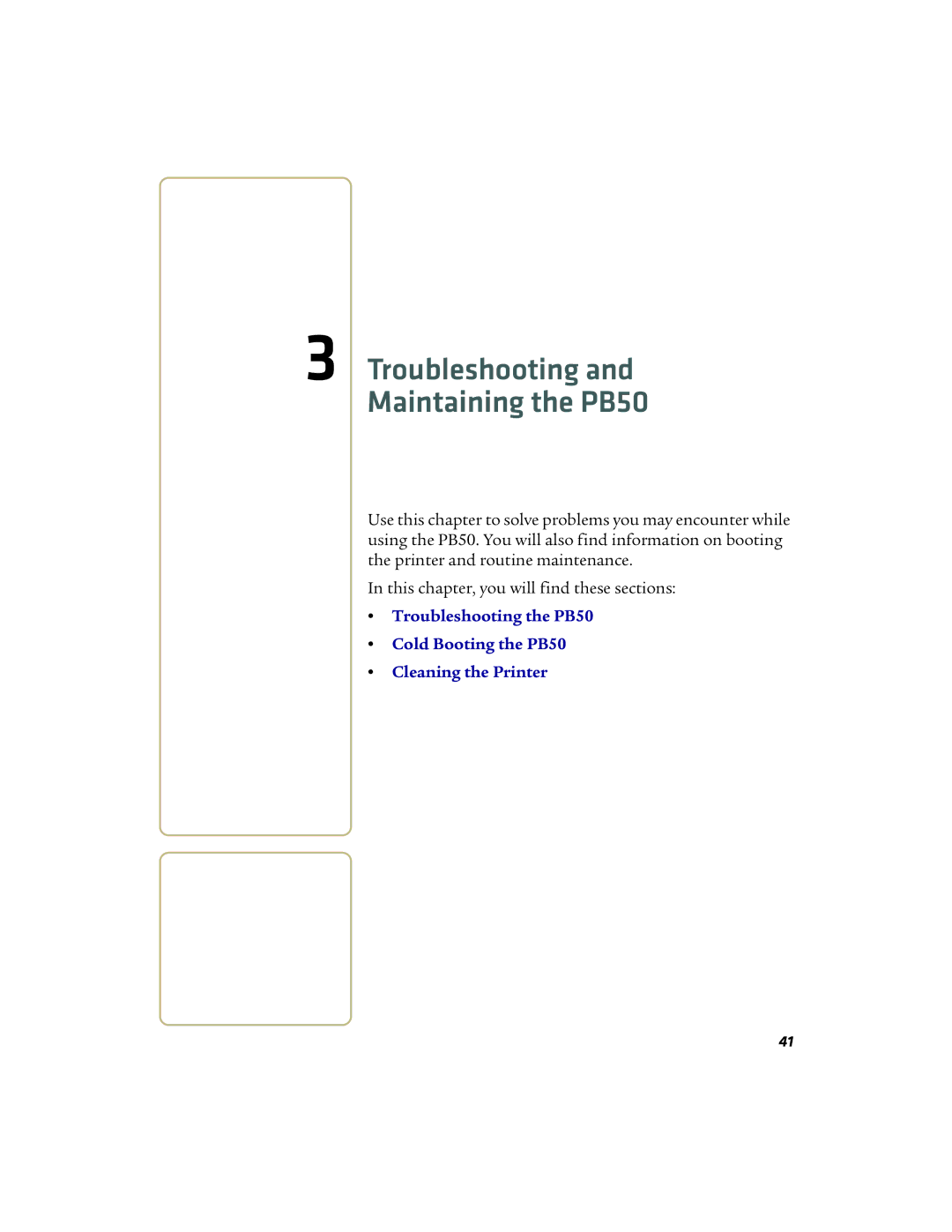 Intermec manual Troubleshooting and Maintaining the PB50 