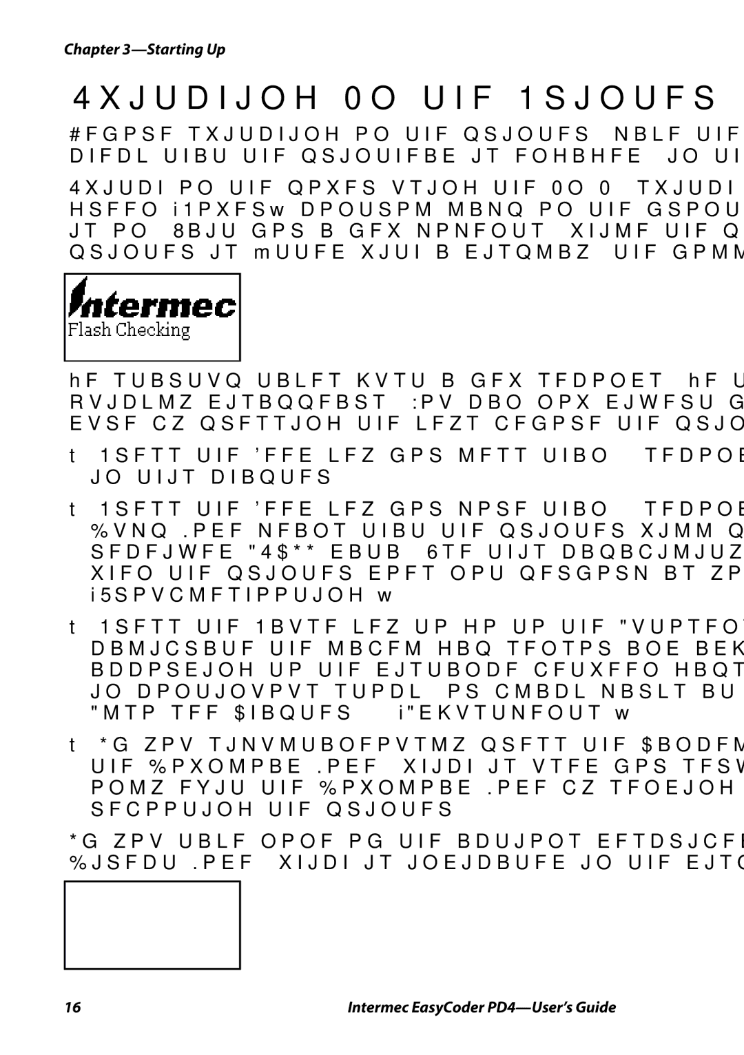 Intermec PD4 manual Switching On the Printer 