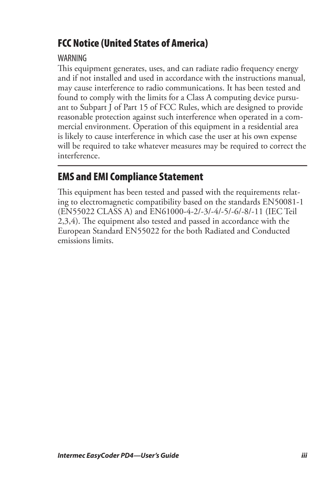 Intermec PD4 manual FCC Notice United States of America, EMS and EMI Compliance Statement 