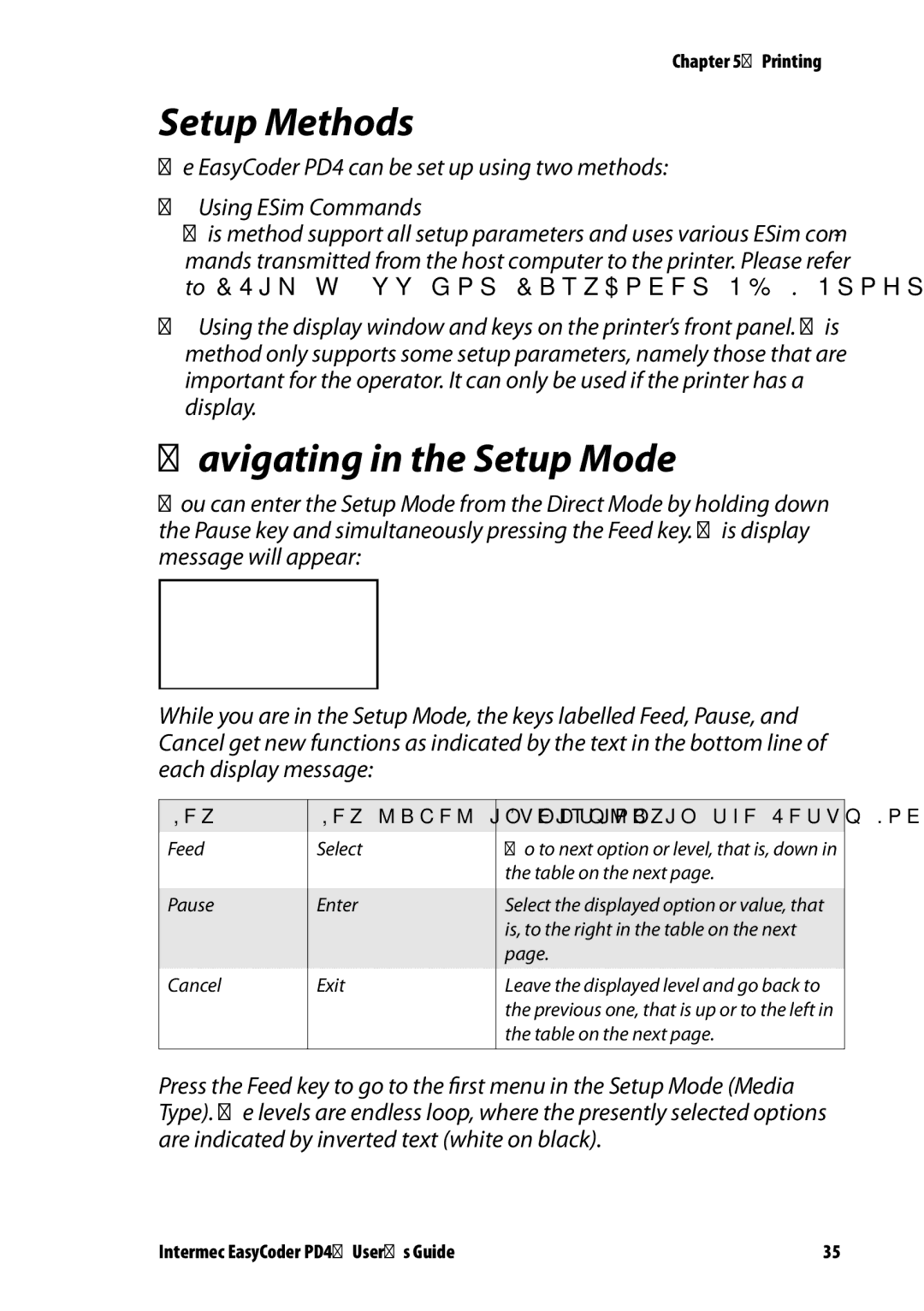 Intermec PD4 manual Setup Methods, Navigating in the Setup Mode, Key label in display Function in the Setup Mode 