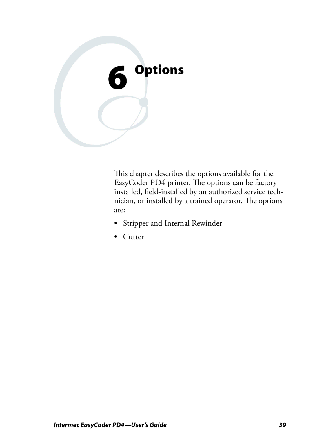 Intermec PD4 manual Options 