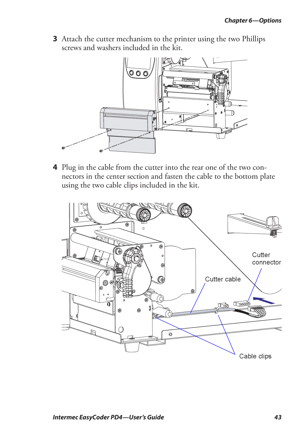 Intermec PD4 manual Cutter connector Cutter cable Cable clips 