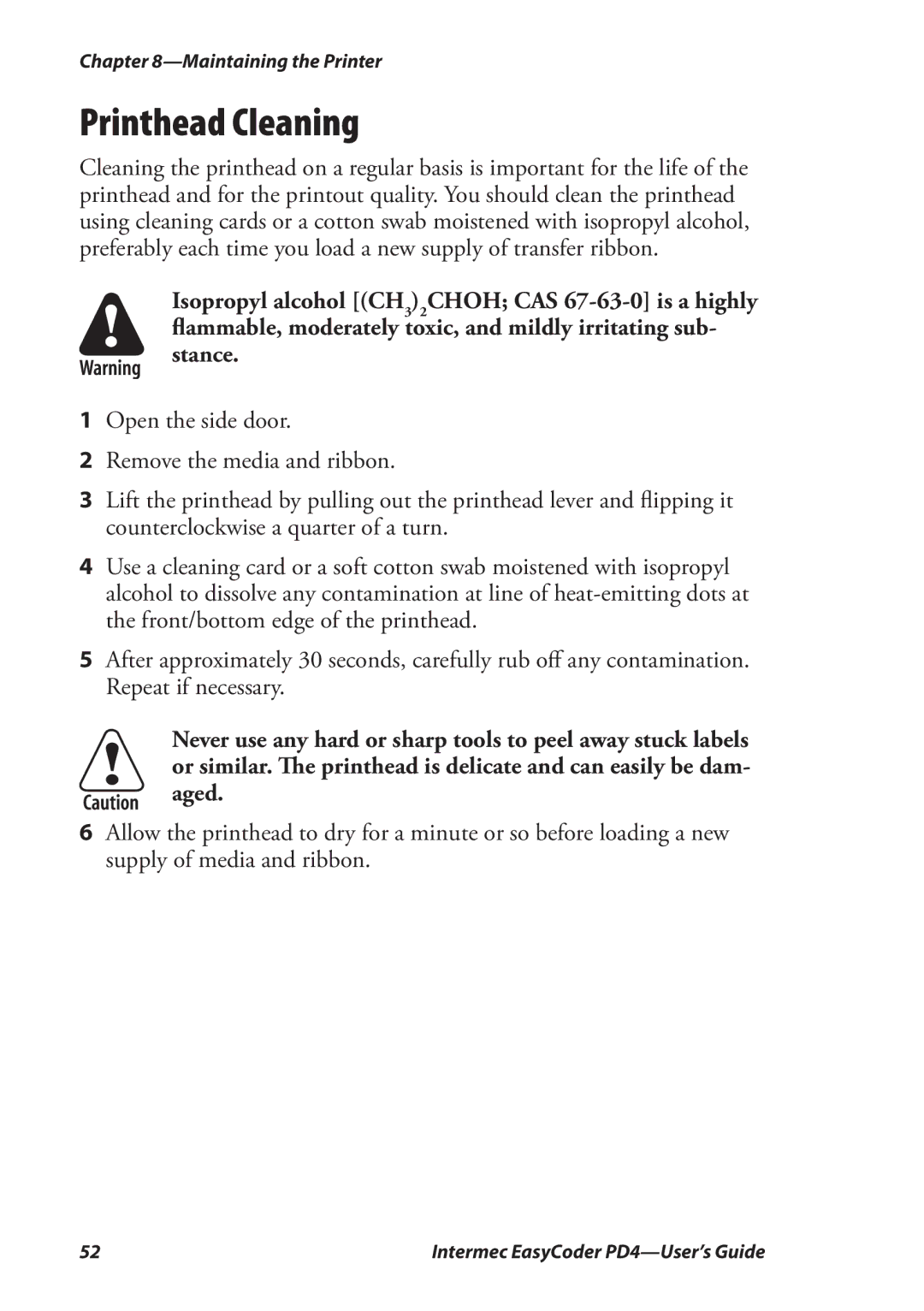 Intermec PD4 manual Printhead Cleaning 