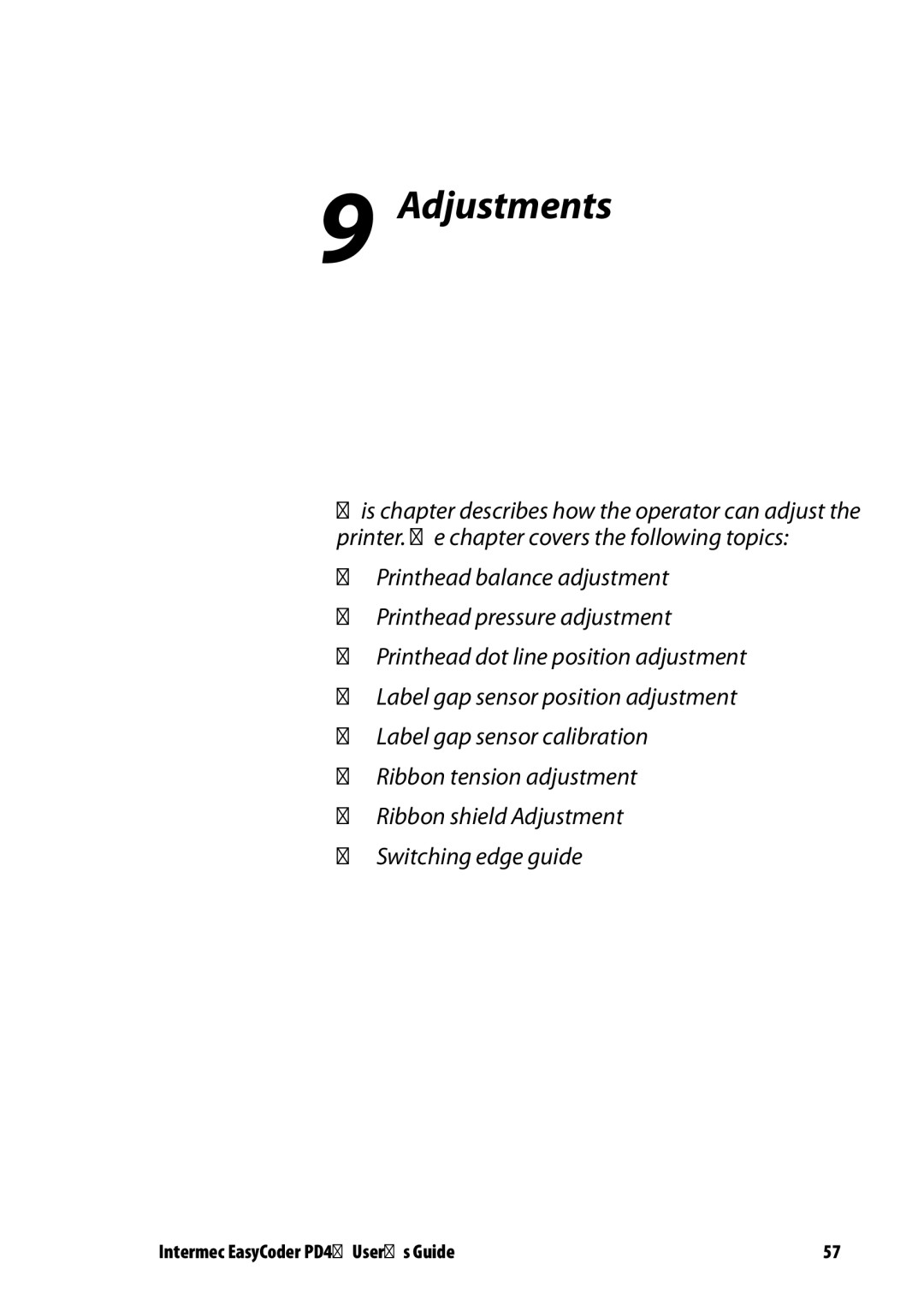 Intermec PD4 manual Adjustments 