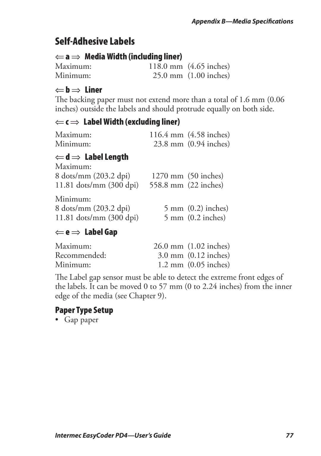 Intermec PD4 manual Self-Adhesive Labels, ⇒ Label Length 