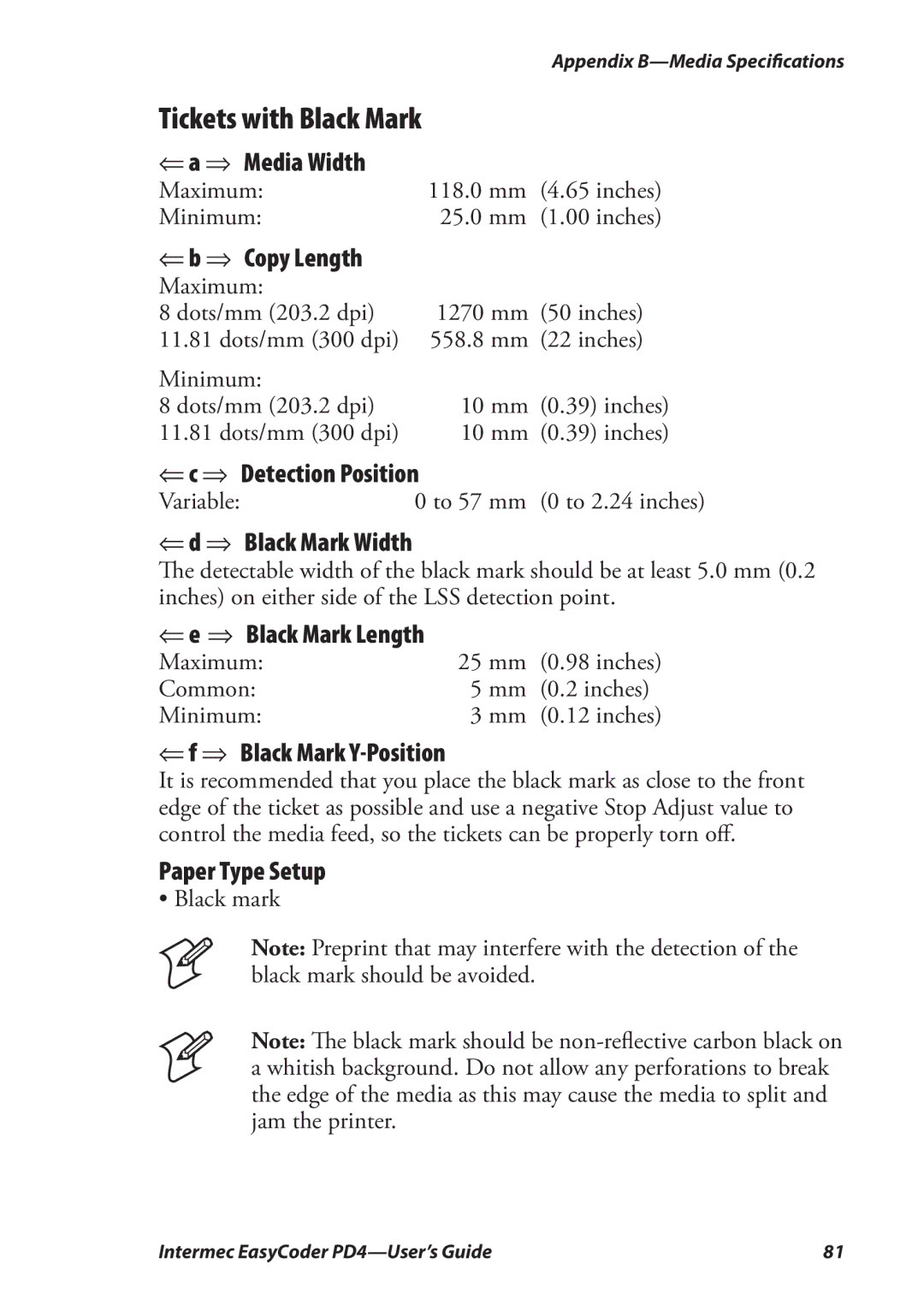 Intermec PD4 manual Tickets with Black Mark, ⇒ Black Mark Width 