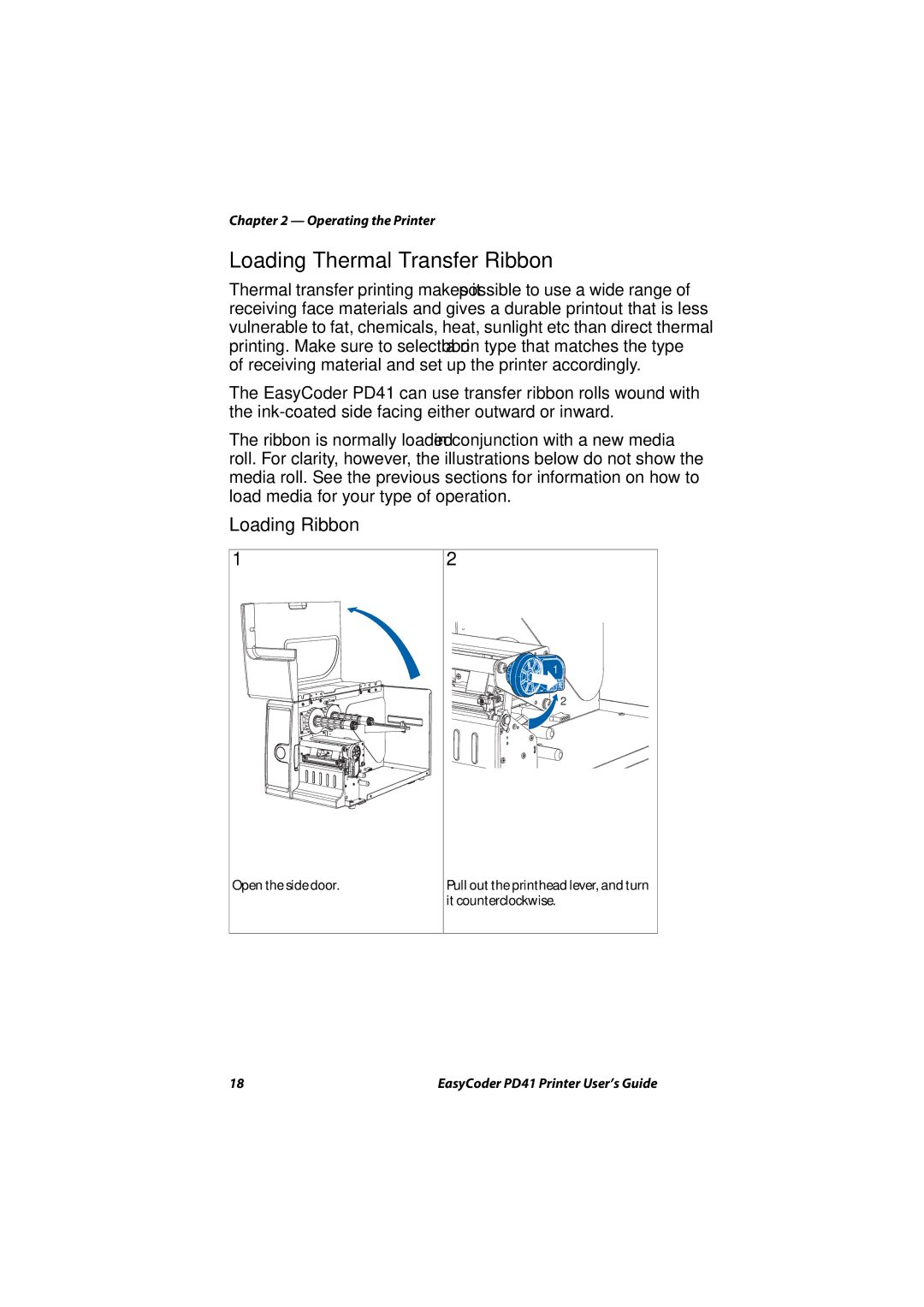 Intermec PD41 manual Loading Thermal Transfer Ribbon, Loading Ribbon 