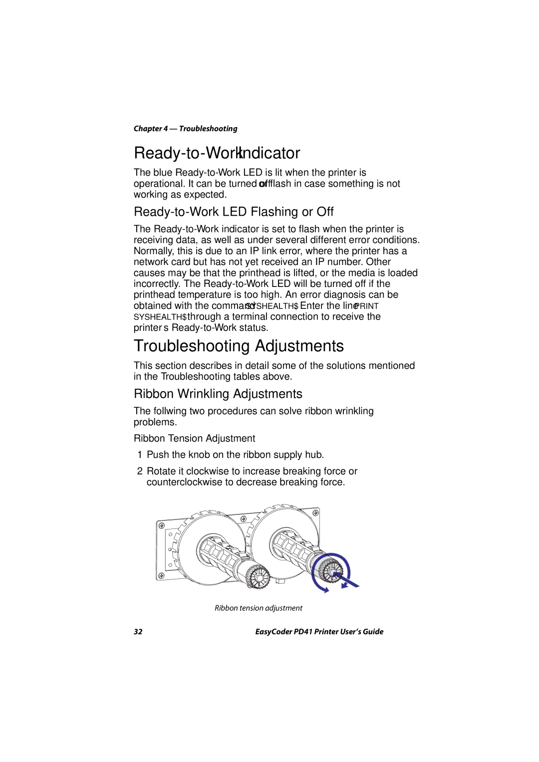 Intermec PD41 manual Ready-to-Work Indicator, Troubleshooting Adjustments, Ready-to-Work LED Flashing or Off 