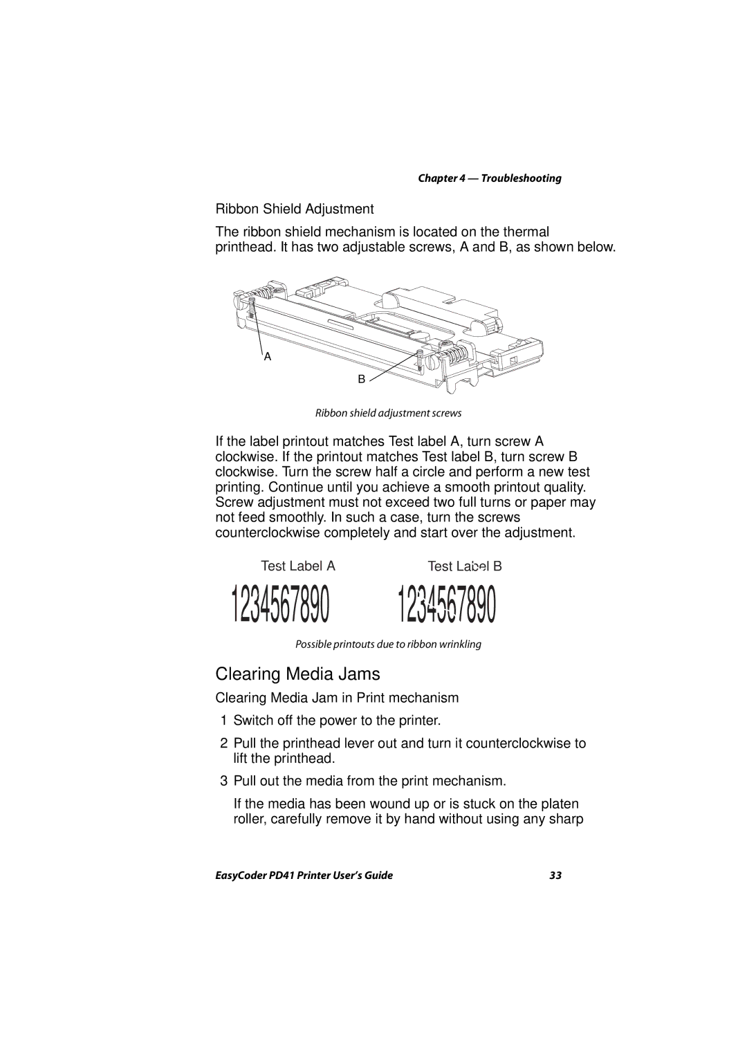 Intermec PD41 manual Clearing Media Jams, Ribbon Shield Adjustment, Clearing Media Jam in Print mechanism 