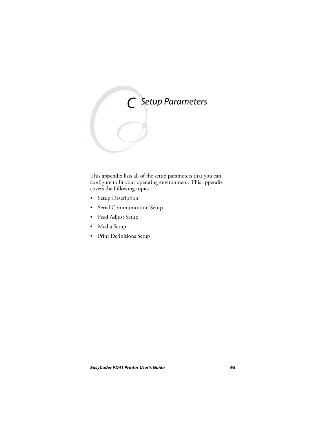 Intermec PD41 manual Setup Parameters 