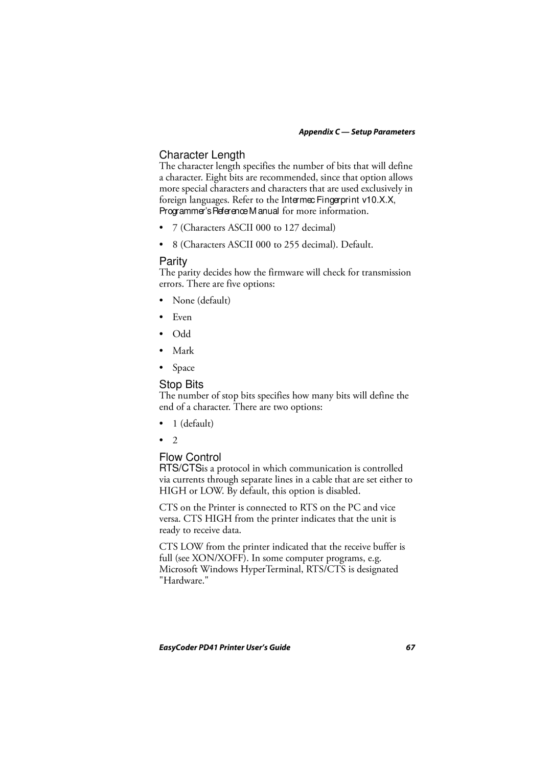 Intermec PD41 manual Character Length, Parity, Stop Bits, Flow Control 