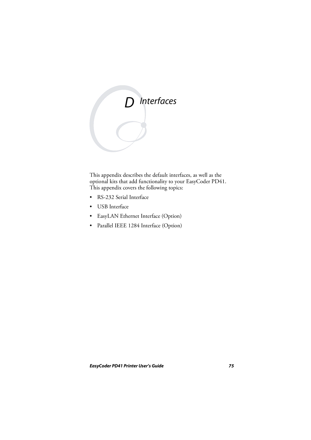 Intermec PD41 manual Interfaces 