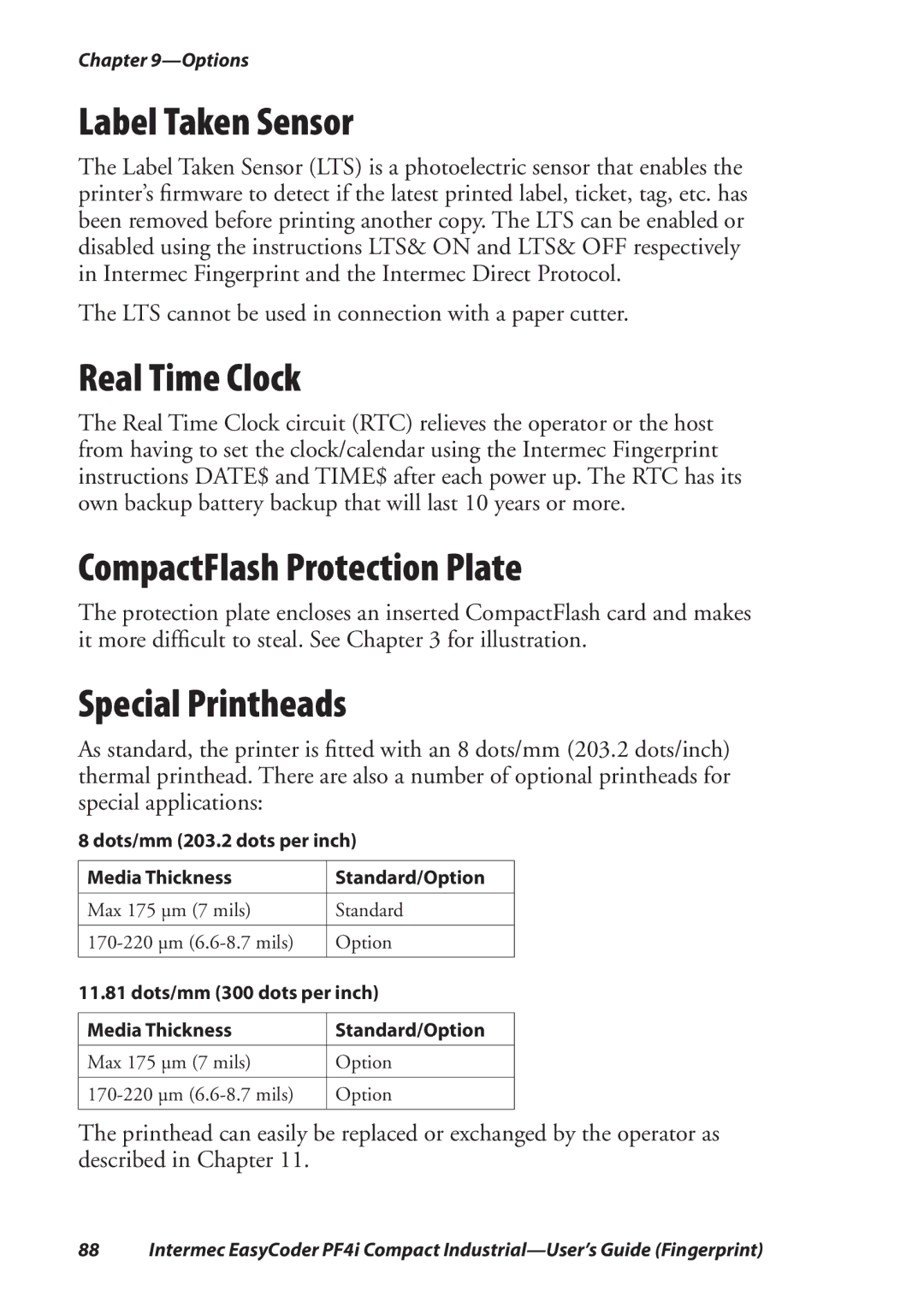 Intermec PF4I manual Label Taken Sensor, Real Time Clock, CompactFlash Protection Plate, Special Printheads 